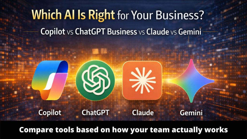 best AI for business 2026, Copilot vs ChatGPT Business comparison, Claude vs Gemini vs ChatGPT Business, which AI tool is best for business, Microsoft Copilot vs ChatGPT Business